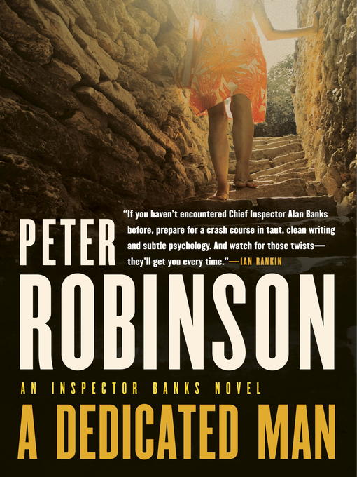 Title details for A Dedicated Man by Peter Robinson - Available